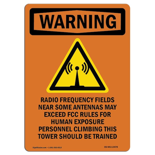 OSHA Warning Sign, 5" H, 3.5" W, Radio Frequency Fields, Portrait, WS-D-35-V-13478-10PK